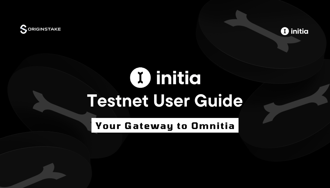 Initia Testnet User Guide: Your Gateway to Omnitia