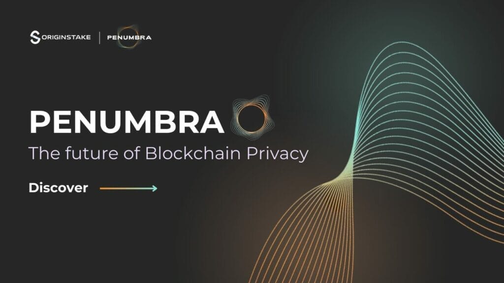 Introduce Penumbra Chain - The Future of Blockchain Privacy