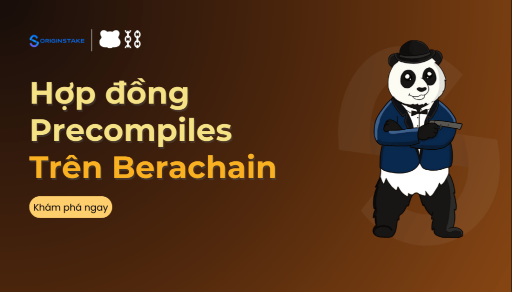 Tìm Hiểu Về Hợp Đồng Precompiles Trên Berachain