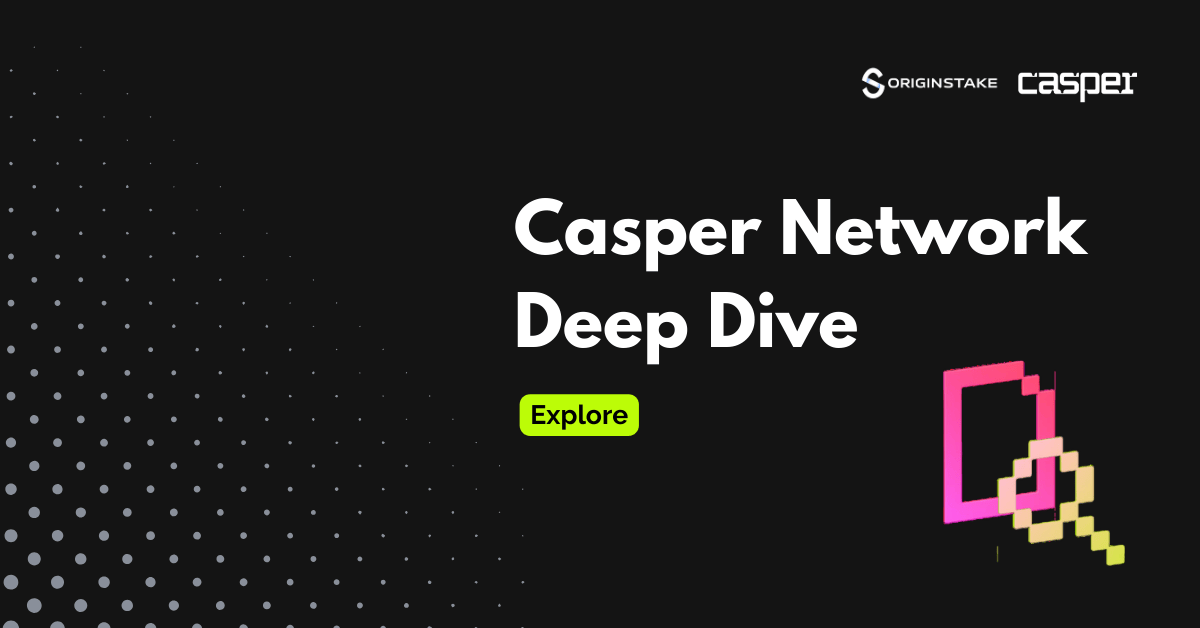 Introduce Casper Network - The Future of Scalable and Secure Blockchain Technology