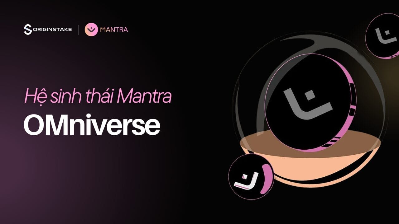 OMniverse: Hệ Sinh Thái MANTRA Toàn Diện và Sáng Tạo