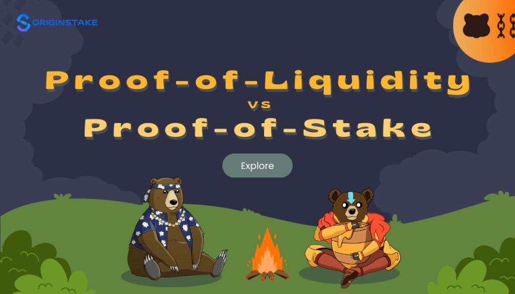 Dive into Proof of Liquidity on Berachain vs Proof of Stake