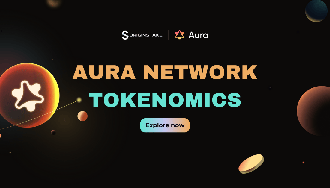 Introduce Aura Network Tokenomics