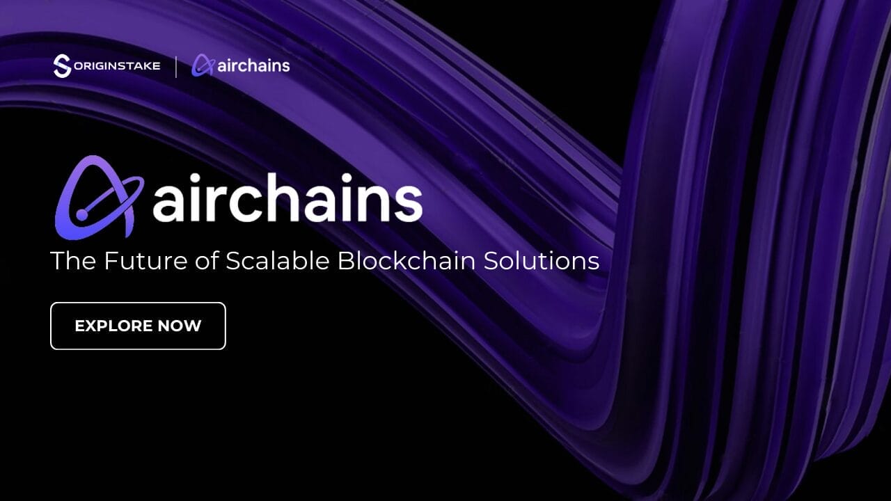 Introduce Airchains - The Future of Scalable Blockchain Solutions